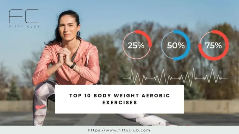 Body Weight Aerobic Exercises