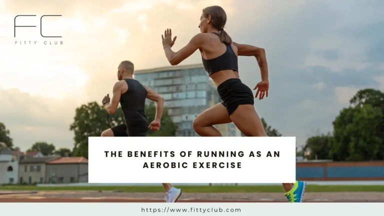 The Benefits of Running as an Aerobic Exercise